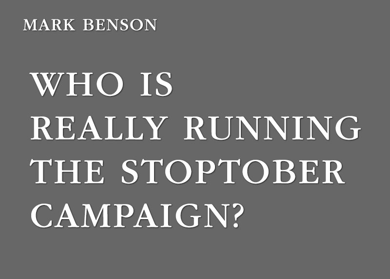 StopTober – Who’s running the Campaign?