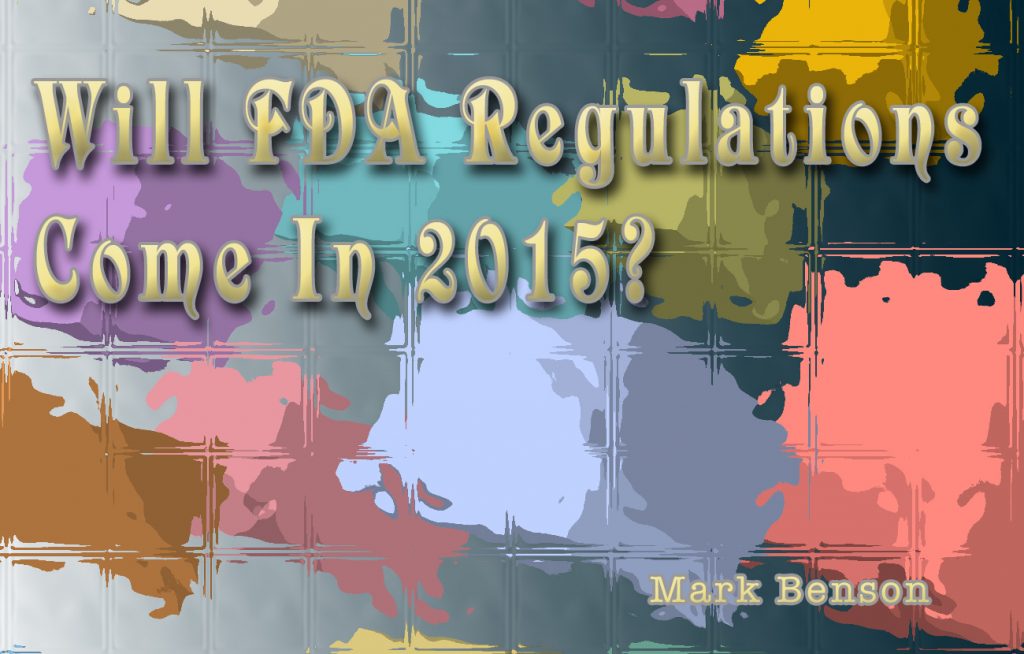 Electronic Cigarette Regulations In 2015?