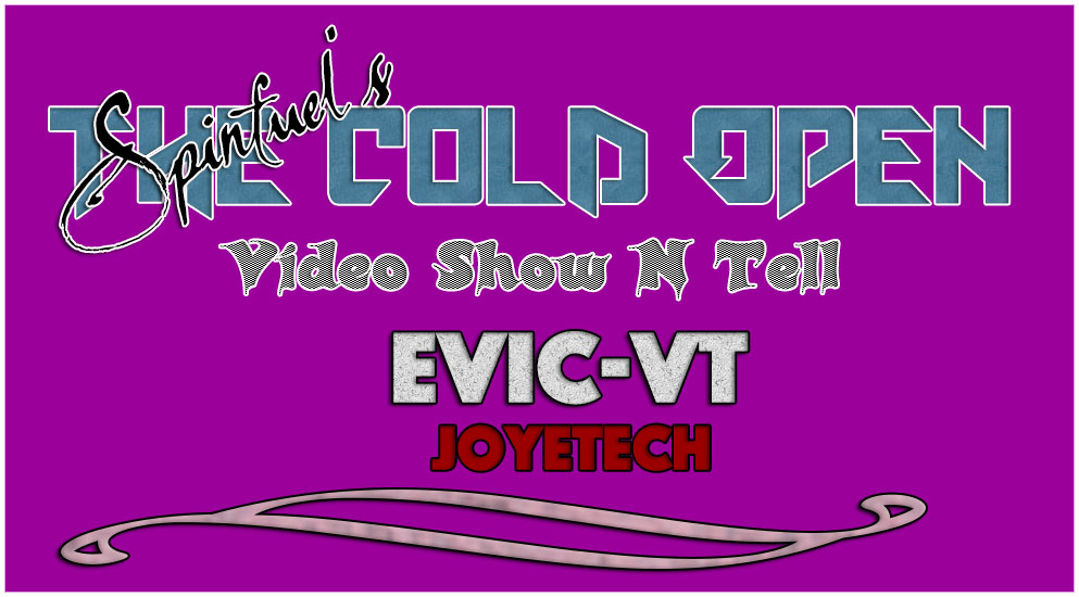 eVic-VT Video Review