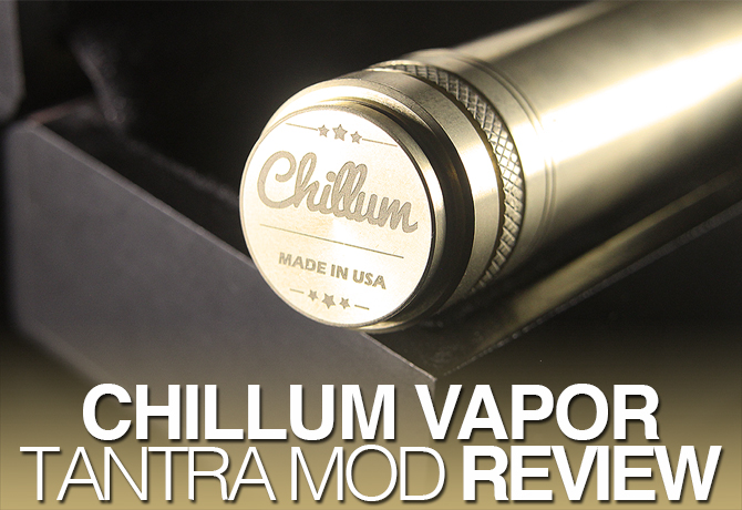 Chillum Vapor Tantra Mod