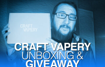 Daily Vape TV Craft Vapery Unboxing March 2015 SF