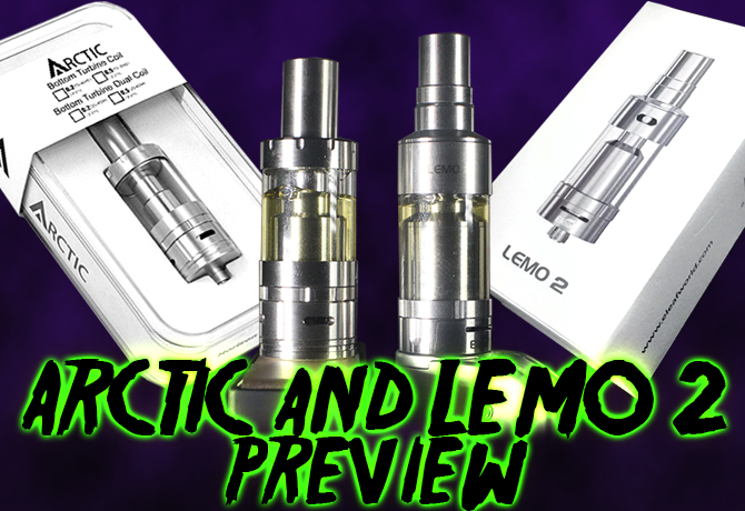 Lemo 2 & Arctic Tank Preview – Daily Vape TV