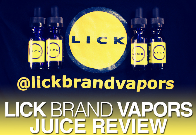 LICK Brand Vapor – Daily Vape TV