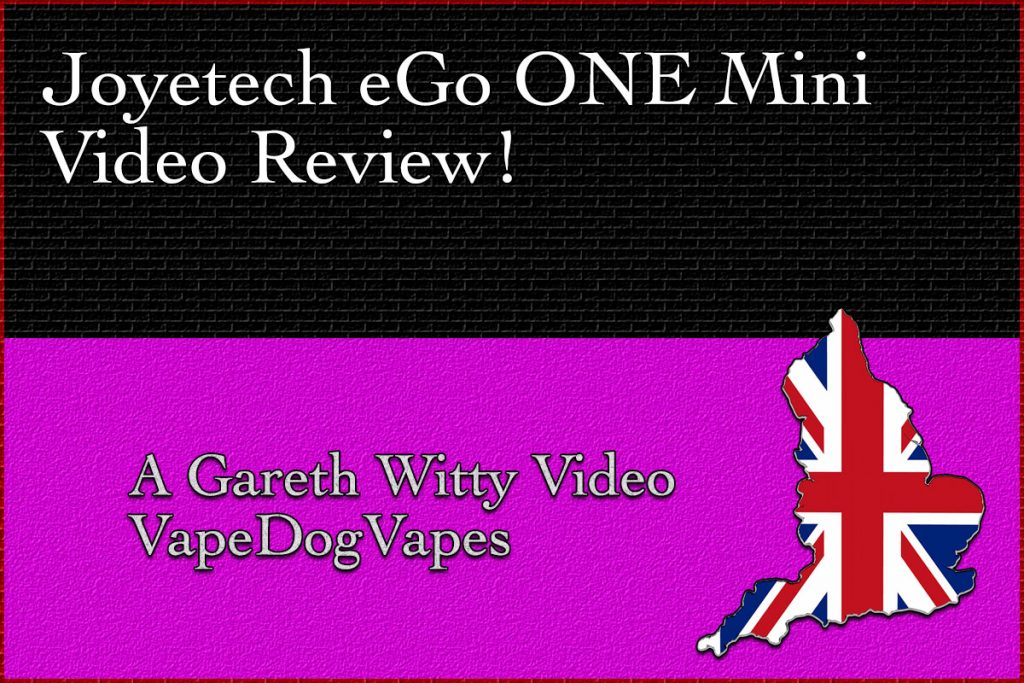 Joyetech eGo ONE Mini by Gareth