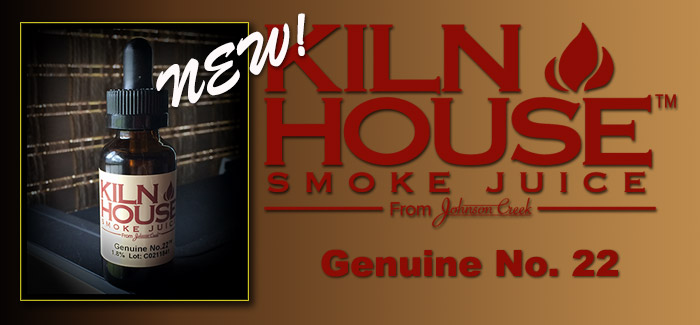 KILN HOUSE Genuine No.22 – NEW! Hand’s On Review!