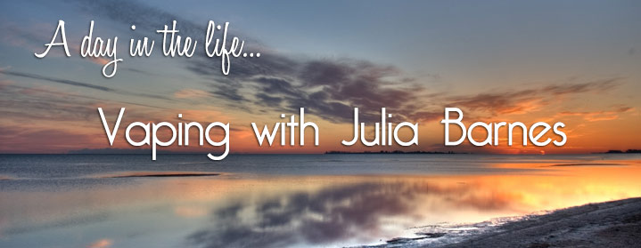 Vaping … My Week in by Julia Barnes