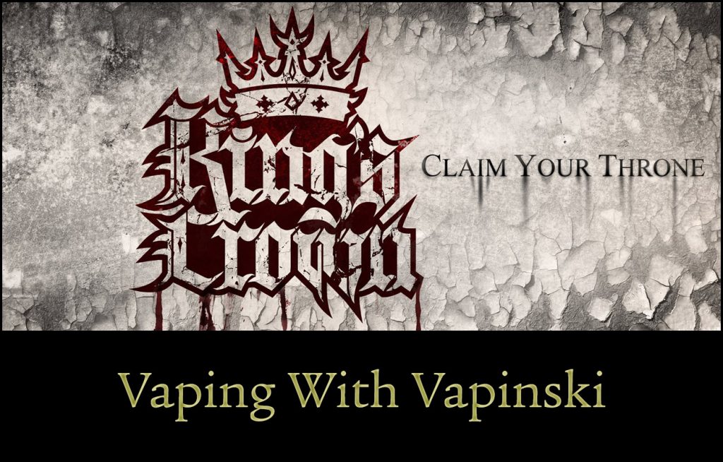 King’s Crown by Suicide Bunny – Vapinski
