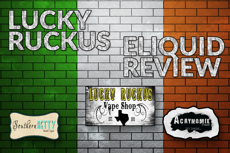Lucky Ruckus eLiquid Review
