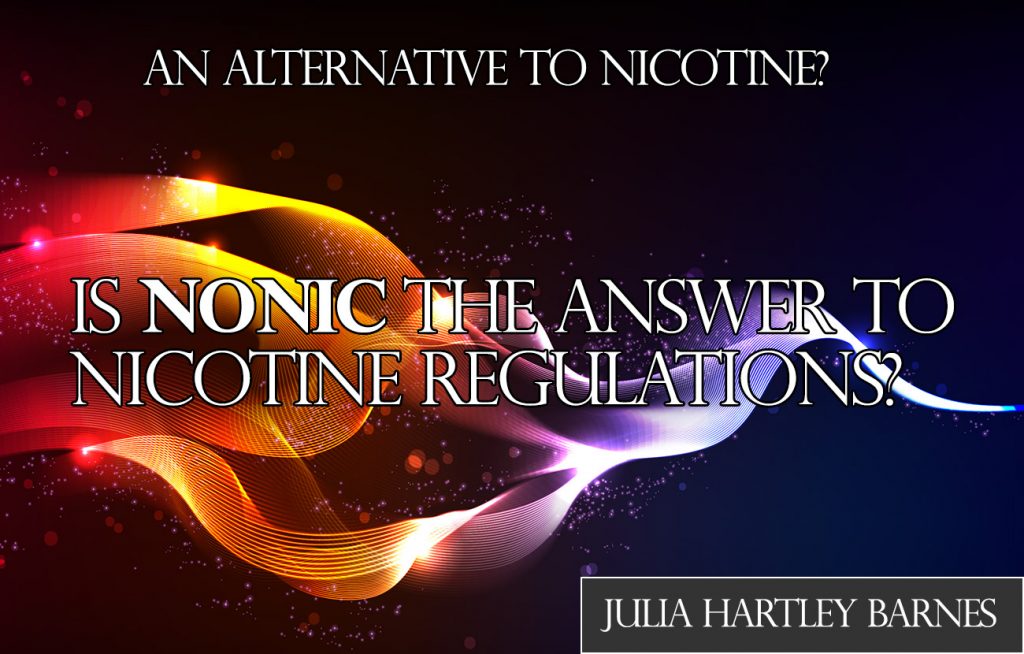 Could NoNic™ Bypass Nicotine Regulations?