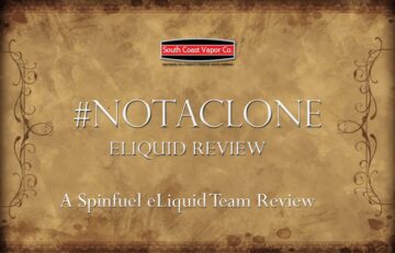 Discovering Excellence: An In-Depth Review of #NOTACLONE's Premium eLiquid Range