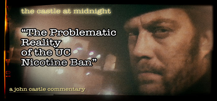 The Problematic Reality of the UC Nicotine Ban