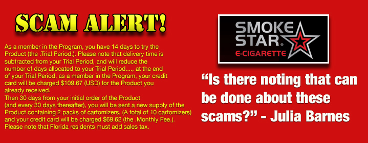 e-Cigarette Scams Alert: Smoke Star (aka Lift Vapor)