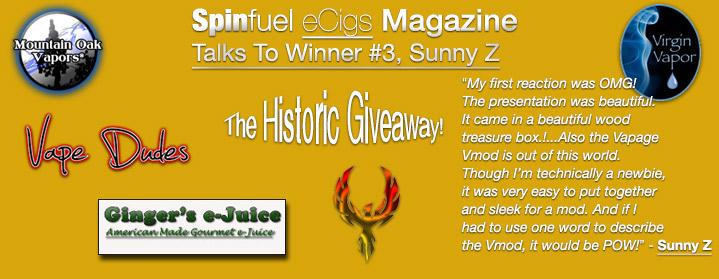 3rd Winner of the Great Historic Giveaway Speaks to Spinfuel – Sunny Z!