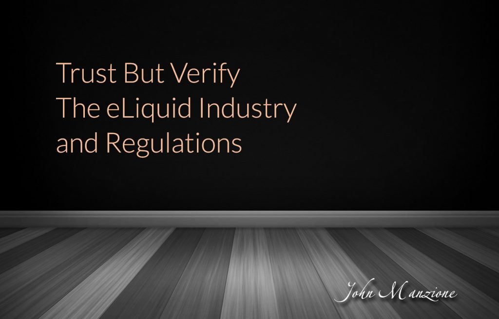 eLiquid Regulations Are Needed