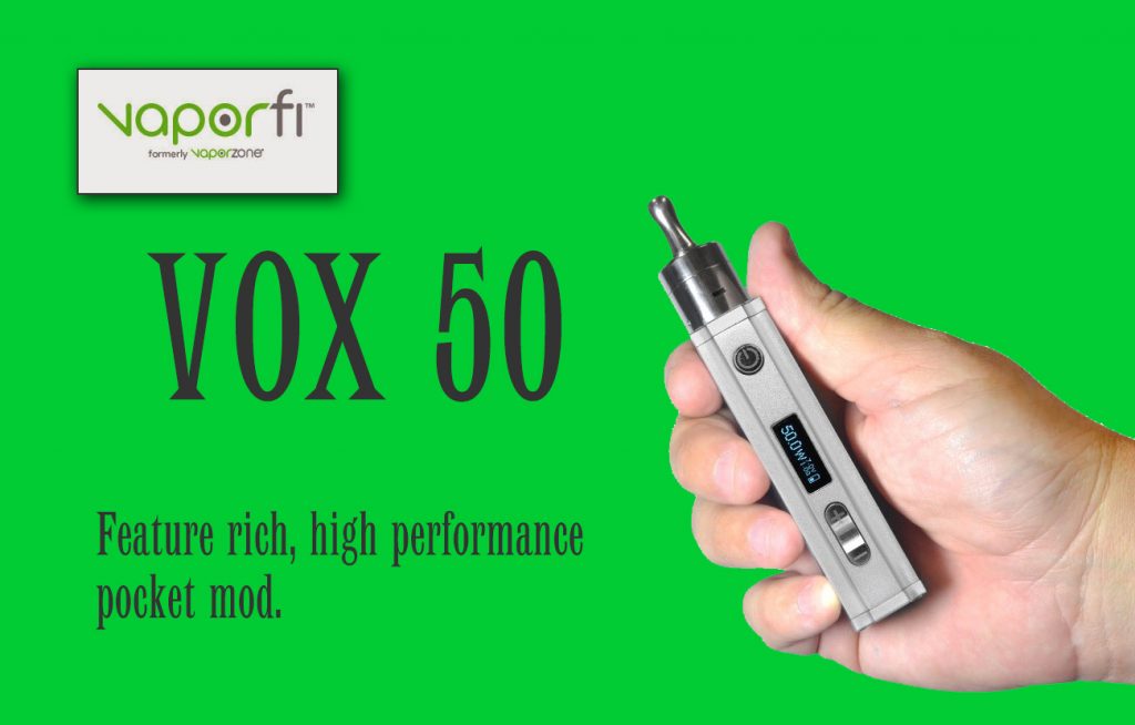 VaporFi VOX 50 Mod Review