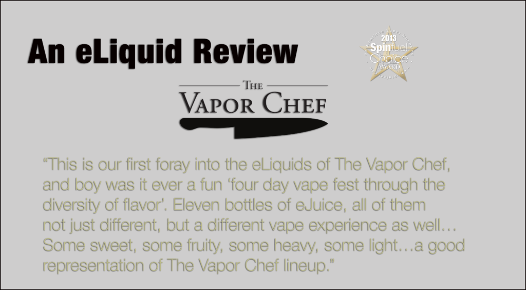 The Vapor Chef eLiquid Review