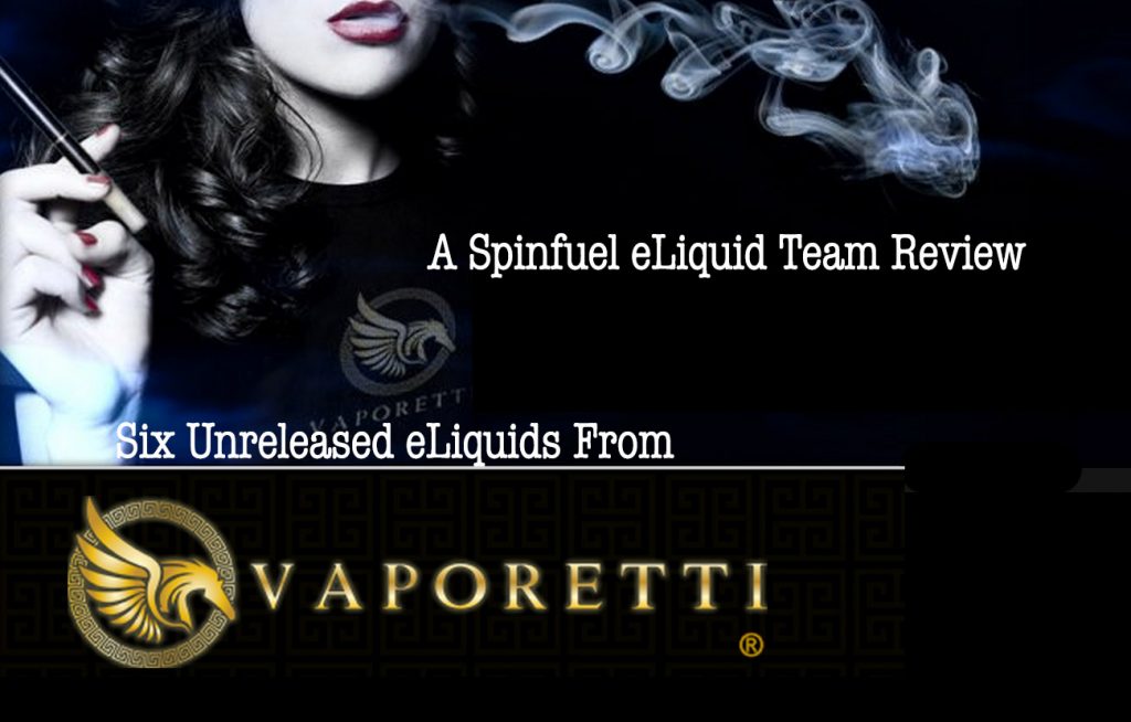 Upcoming (?) eLiquids from Vaporetti