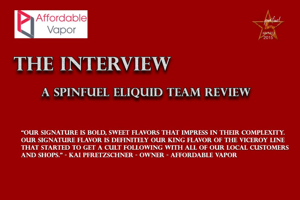 Affordable Vapor – The Viceroy Interview