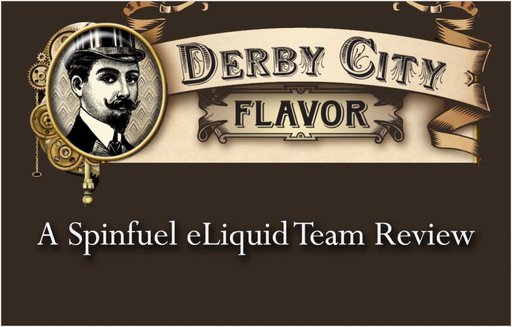 derby city flavor juice review