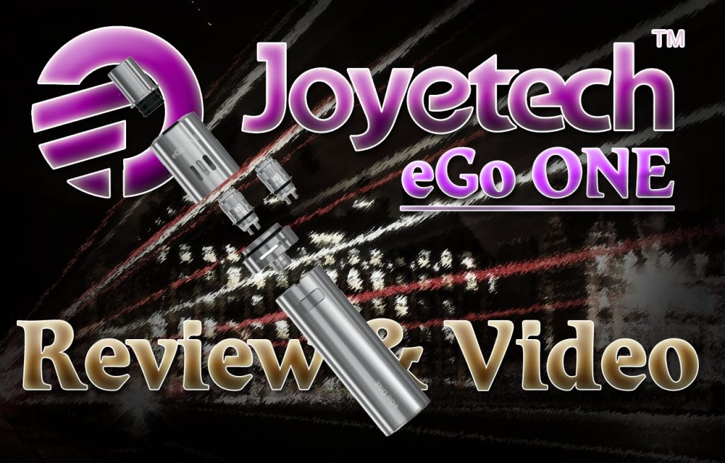 Joyetech eGo ONE Review