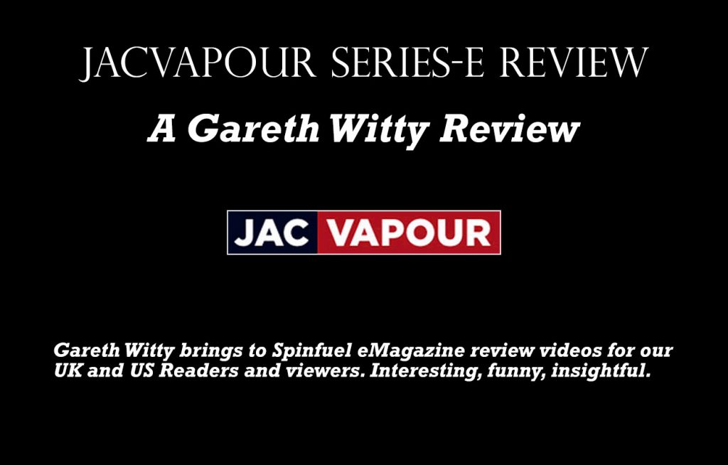 JACVapour E-Series Review
