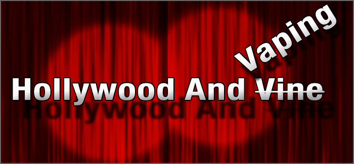 Vaping And Hollywood