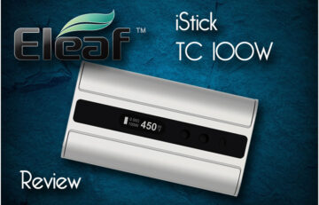 eLeaf iStick TC100W Dual-18650 Box Mod Review – Spinfuel eMagazine – Julia Hartley-Barnes