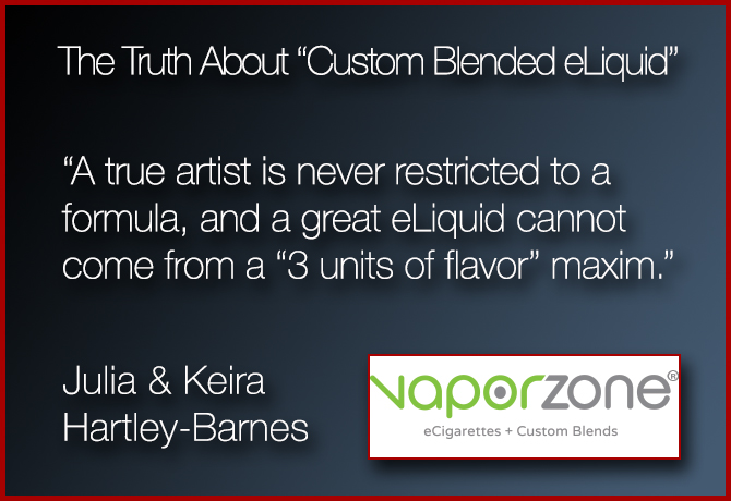 The Hard Truth About Custom Blended eLiquid in 2014