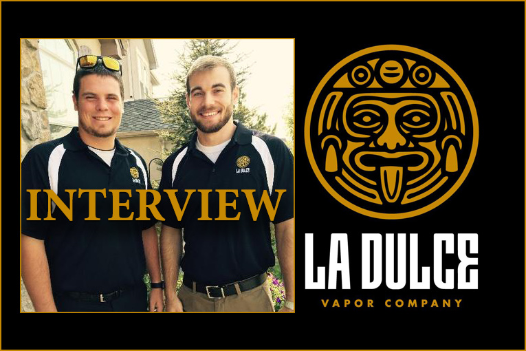La Dulce Vapor Company Interview