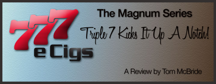Triple 7 Magnum Series – The Review