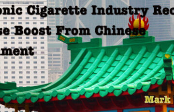 electronic cigarettes get boost from Chinese Government