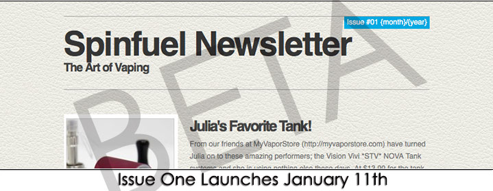 The Spinfuel Newsletter Launches January 11th