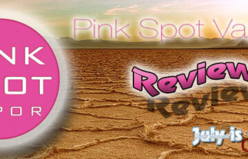 pink spot vapors review 2013 slide