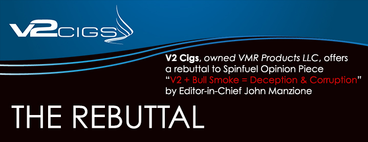 The Rebuttal – V2 Cigs Responds To The Bull Smoke Piece
