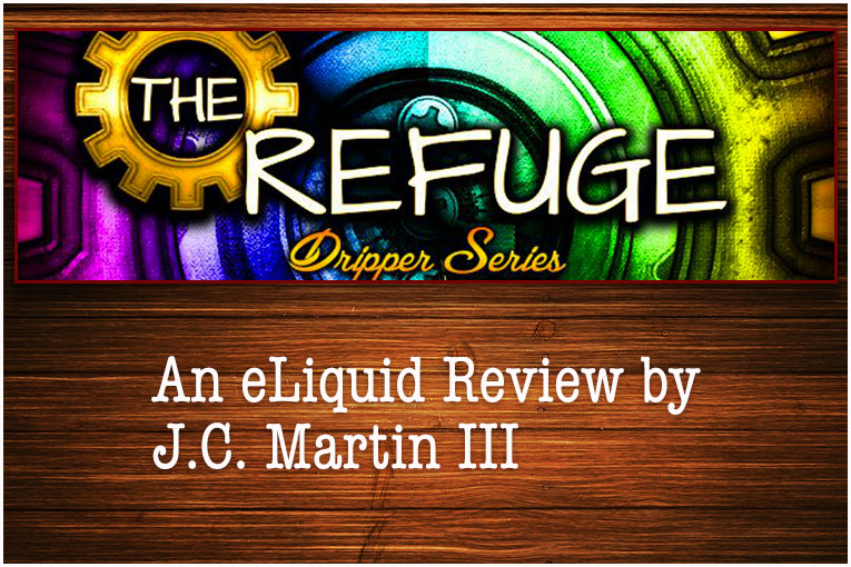 The Refuge Dripper Series Review