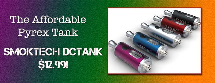 An Affordable Pyrex Carto-Tank – SMOKtech DCTank