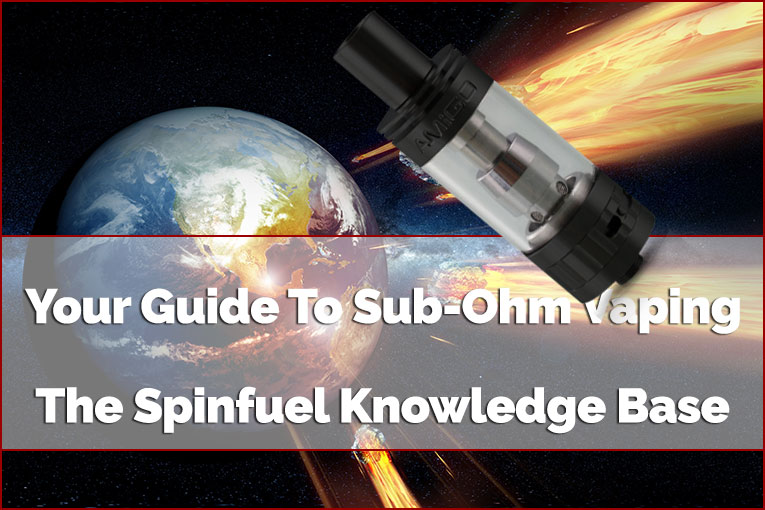 All About Sub-Ohm Vaping