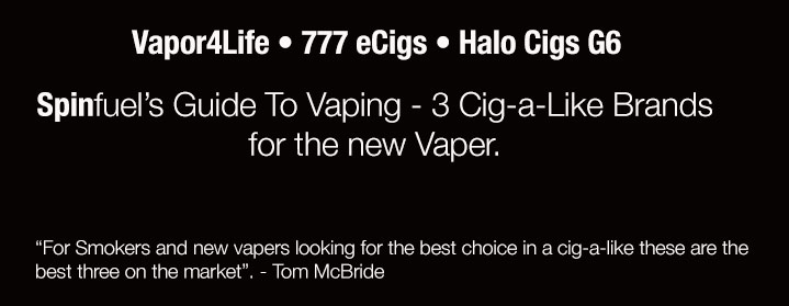 Guide To Vaping – 3 (more) Cig-A-Like Brands For Smokers