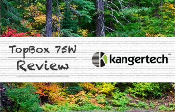 TopBox Mini by Kanger The Spinfuel Review
