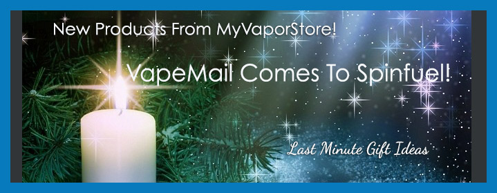 MyVaporStore VapeMail Comes To Spinfuel
