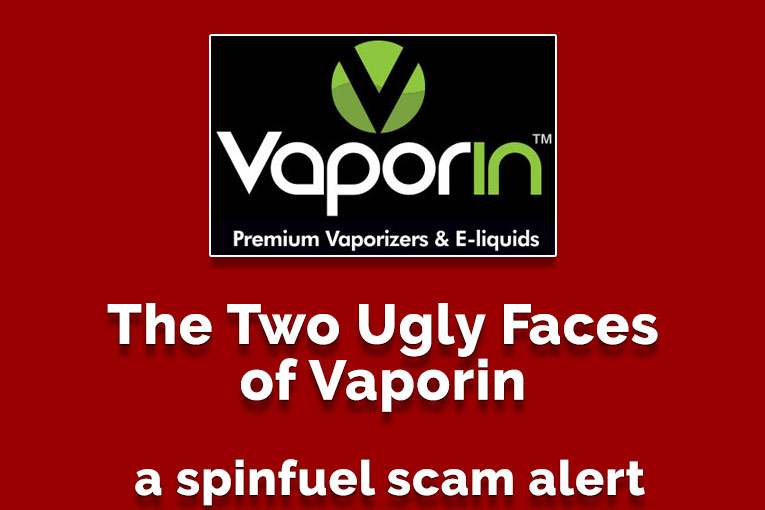 The Two Faces of Vaporin – A Scam Alert