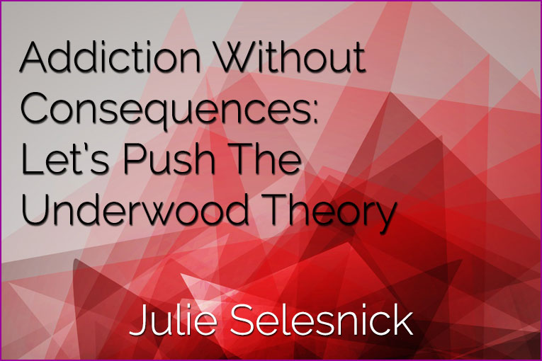 Addiction Without Consequences