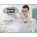 ECIGARETTE BAD/ JUNK SCIENCE