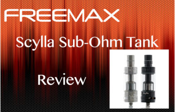 Freemax Scylla Sub-Ohm Tank Review A review by John Manzione