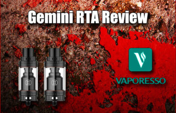 Vaporesso Gemini RTA Review for Spinfuel eMagazine