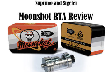 Suprimo and Sigelei Moonshot RTA Review - Spinfuel eMagazine