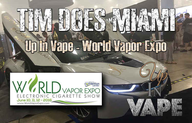 World Vapor Expo – Report