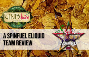 An Vape Juice Review - Kind Juice Review – SPINFUEL VAPE MAGAZINE