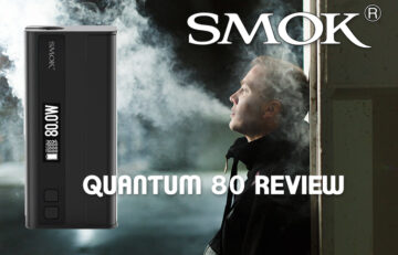 SMOK Quantum 80 W Bluetooth OTA Smart Box Mod – A Review by Spinfuel eMagazine Julia Hartley-Barnes