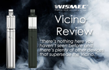 Wismec Vicino Review Spinfuel VAPE Magazine